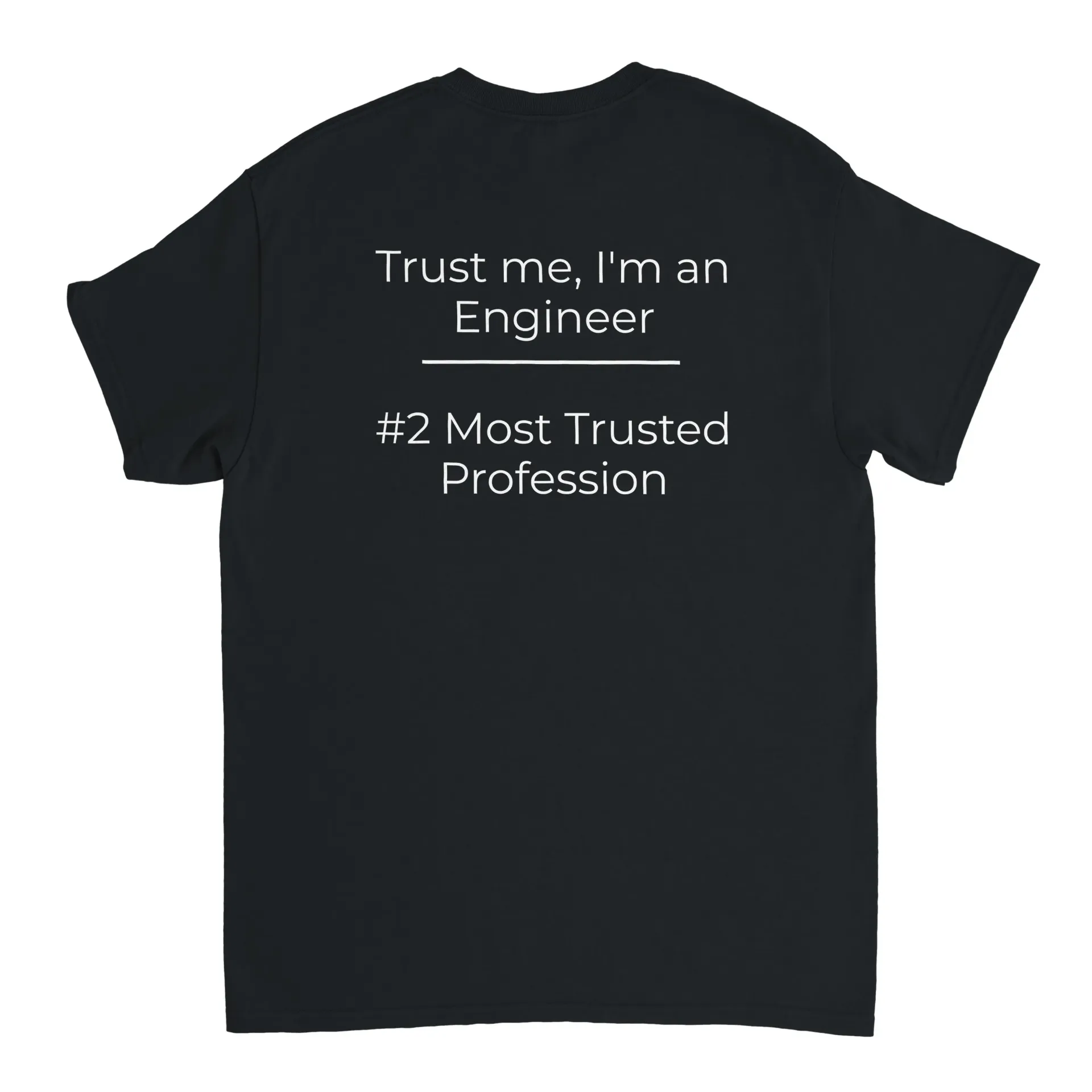 Trust me, I'm an Engineer | Heavyweight Unisex Crewneck T-shirt